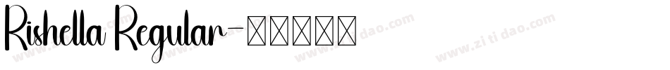 Rishella Regular字体转换